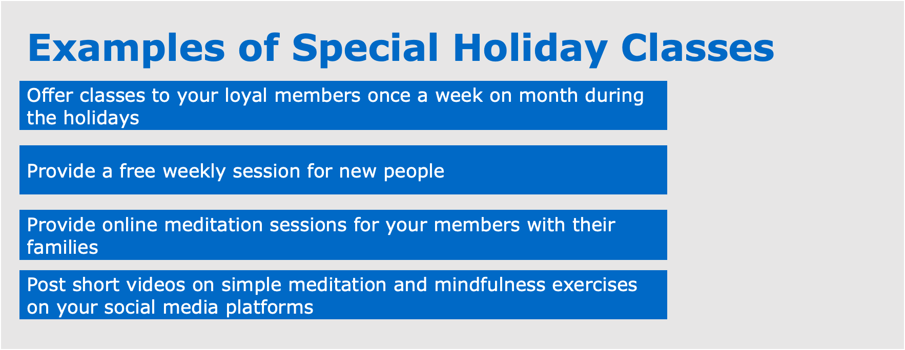 Examples of Special Holiday Classes