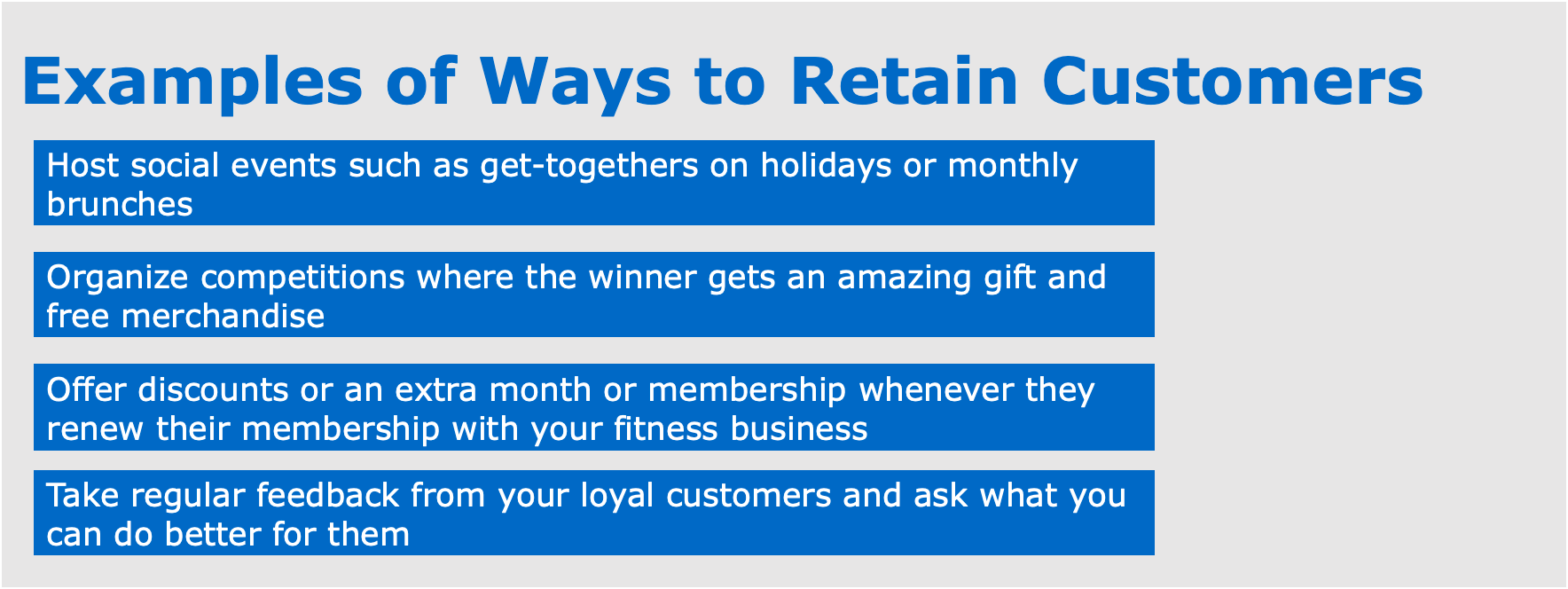 Examples of Ways to Retain Customers